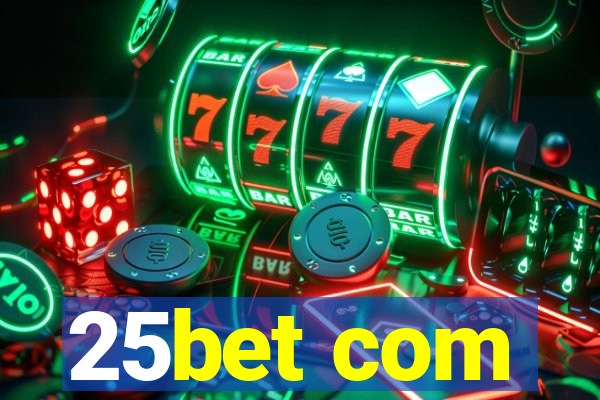 25bet com